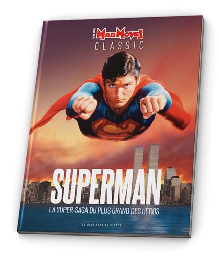 DC COMICS - Superman, la super-saga du plus grand des héros