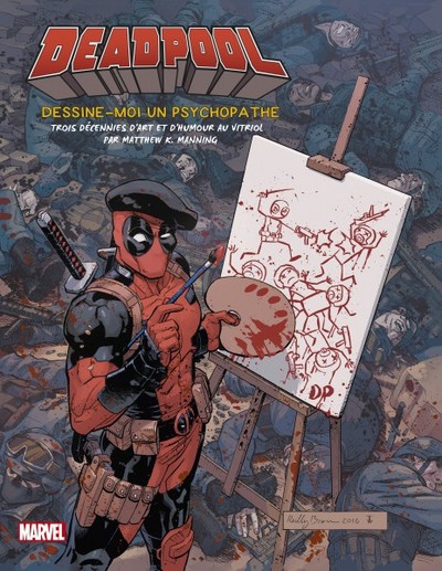 MARVEL - Tout l'art de Deadpool