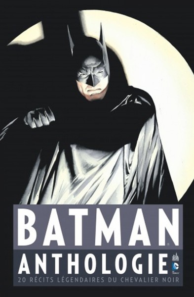 DC COMICS - Batman Anthologie