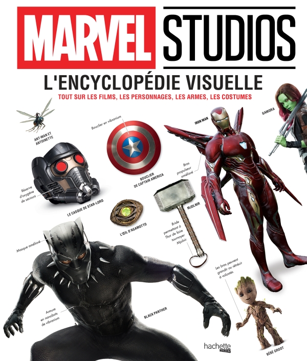 MARVEL STUDIOS - L'Encyclopédie Visuelle