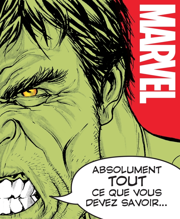 MARVEL - Tout ce que vous devez savoir