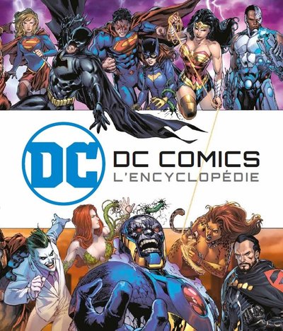 DC COMICS - L'Encyclopédie